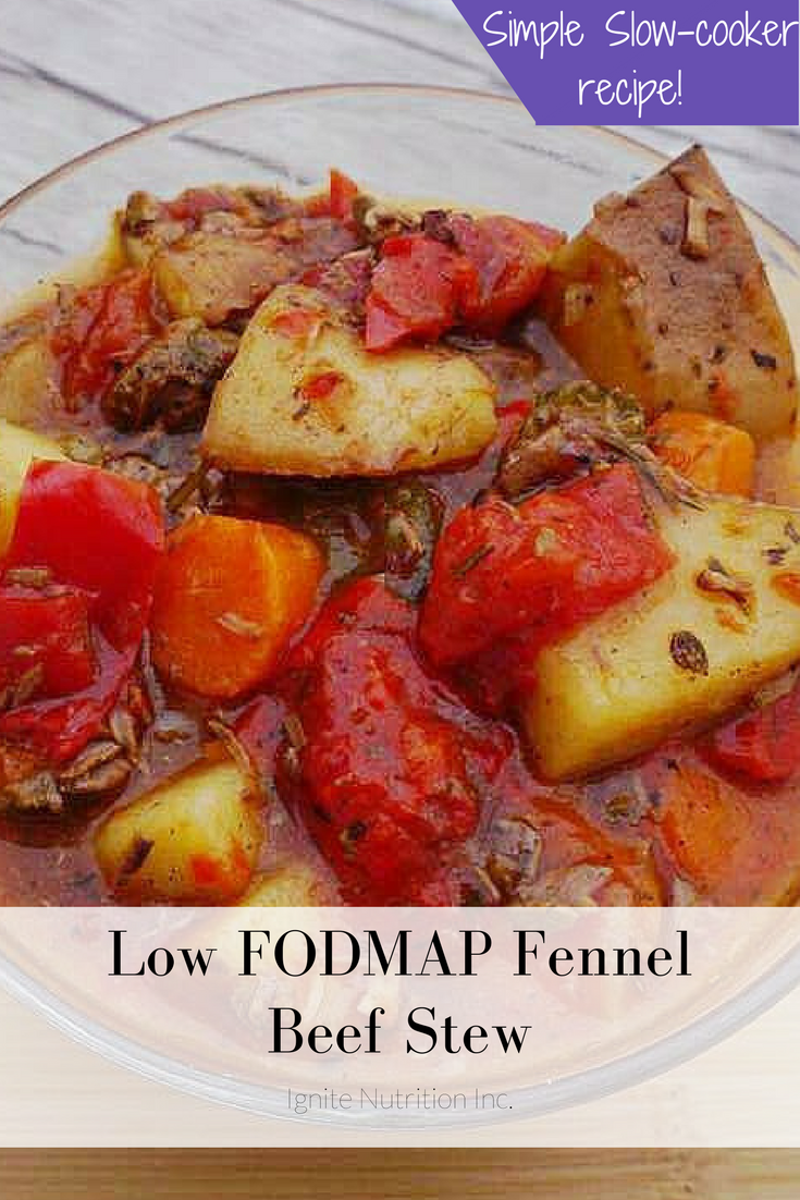 Low FODMAP Fennel Beef Stew Ignite Nutrition Inc.