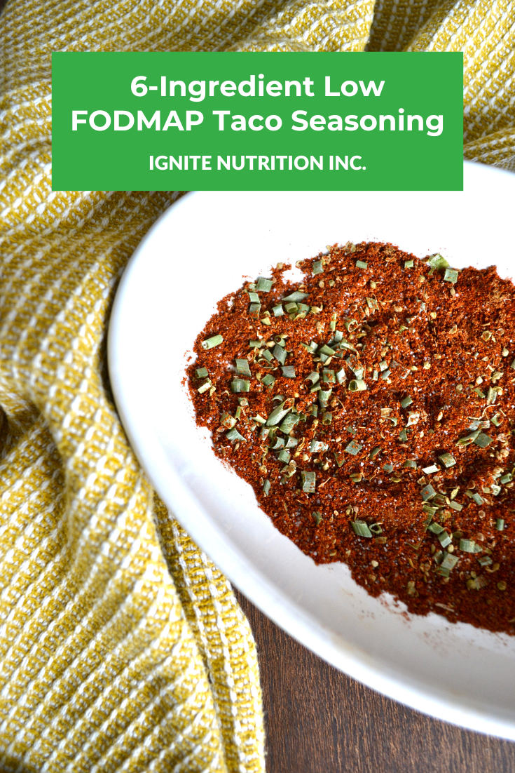6Ingredient Low FODMAP Taco Seasoning Ignite Nutrition